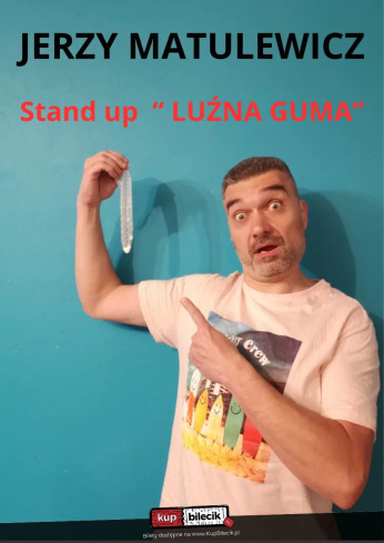 Świeradów Zdrój Wydarzenie Stand-up Stand Up "LUŹNA GUMA"